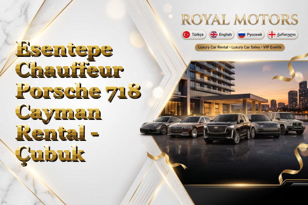 Esentepe Chauffeur Porsche 718 Cayman Rental - Çubuk