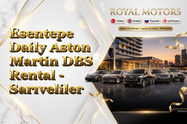 Esentepe Daily Aston Martin DBS Rental - Sarıveliler