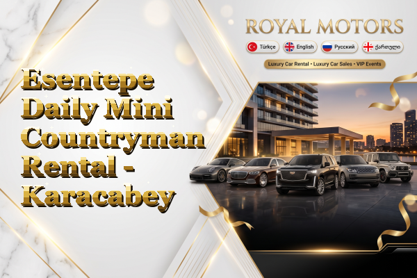 Esentepe Daily Mini Countryman Rental - Karacabey