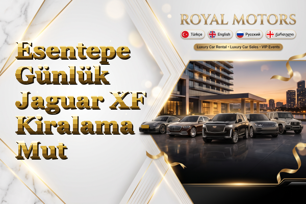 Esentepe Günlük Jaguar XF Kiralama - Mut