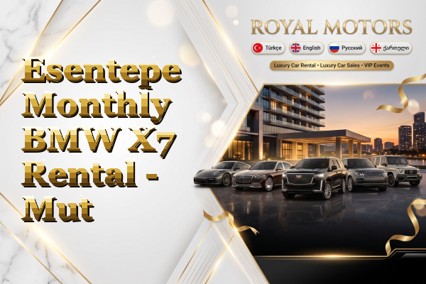 Esentepe Monthly BMW X7 Rental - Mut
