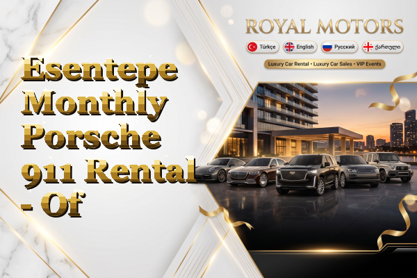 Esentepe Monthly Porsche 911 Rental - Of