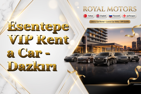 Esentepe VIP Rent a Car - Dazkırı