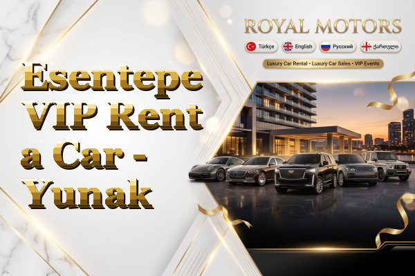 Esentepe VIP Rent a Car - Yunak
