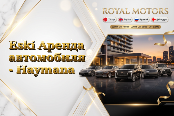 Eski Аренда автомобиля - Haymana