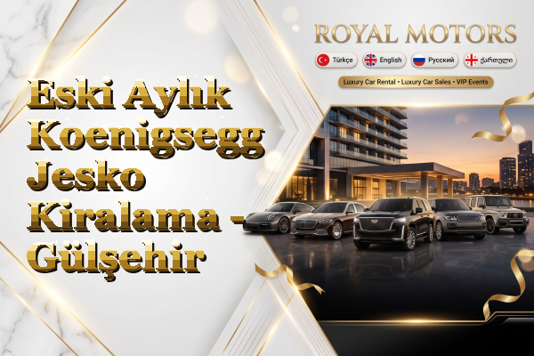 Eski Aylık Koenigsegg Jesko Kiralama - Gülşehir