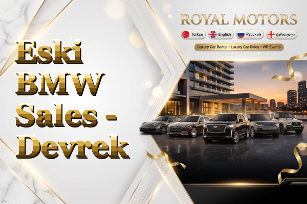 Eski BMW Sales - Devrek