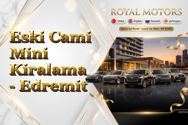 Eski Cami Mini Kiralama - Edremit