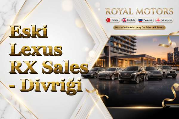 Eski Lexus RX Sales - Divriği