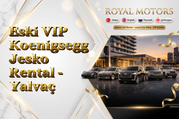 Eski VIP Koenigsegg Jesko Rental - Yalvaç