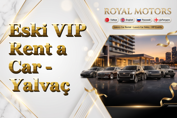 Eski VIP Rent a Car - Yalvaç