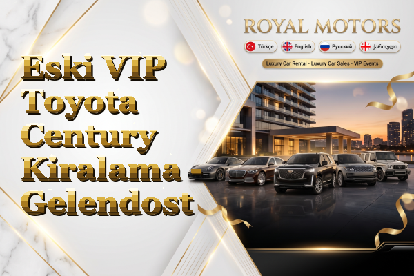 Eski VIP Toyota Century Kiralama - Gelendost