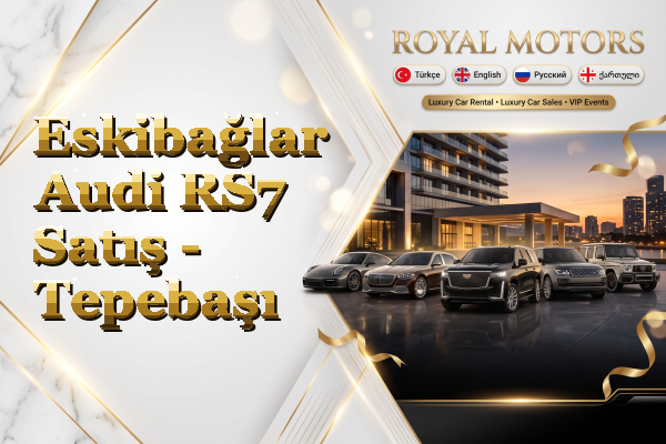Eskibağlar Audi RS7 Satış - Tepebaşı