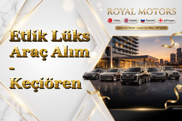 Etlik Lüks Araç Alım - Keçiören