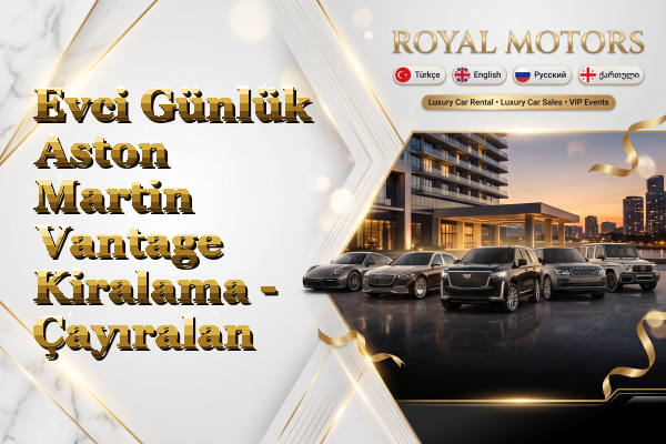 Evci Günlük Aston Martin Vantage Kiralama - Çayıralan