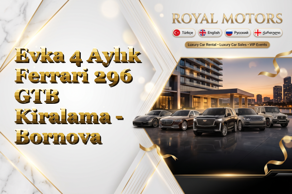 Evka 4 Aylık Ferrari 296 GTB Kiralama - Bornova