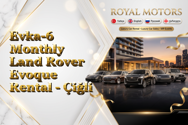 Evka-6 Monthly Land Rover Evoque Rental - Çiğli