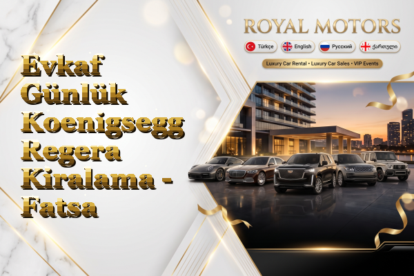 Evkaf Günlük Koenigsegg Regera Kiralama - Fatsa