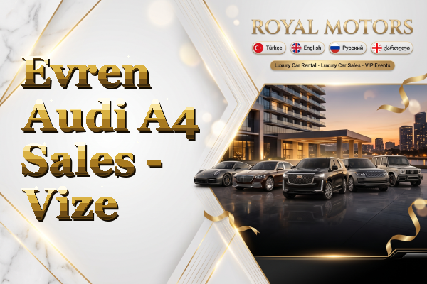 Evren Audi A4 Sales - Vize