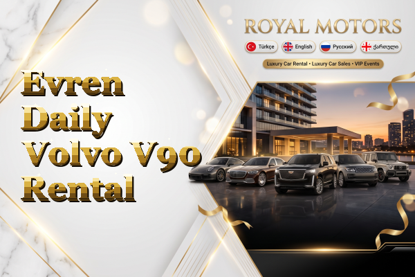 Evren Daily Volvo V90 Rental
