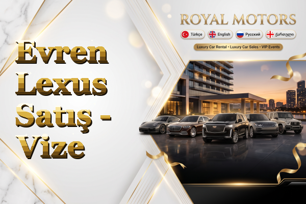 Evren Lexus Satış - Vize