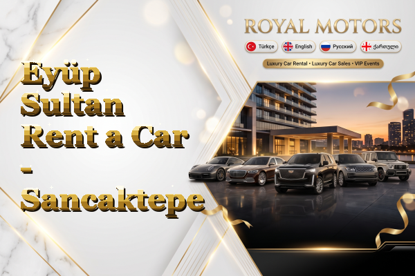Eyüp Sultan Rent a Car - Sancaktepe
