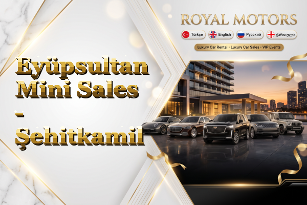 Eyüpsultan Mini Sales - Şehitkamil