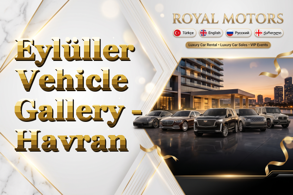 Eylüller Vehicle Gallery - Havran