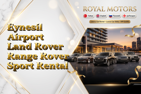 Eynesil Airport Land Rover Range Rover Sport Rental