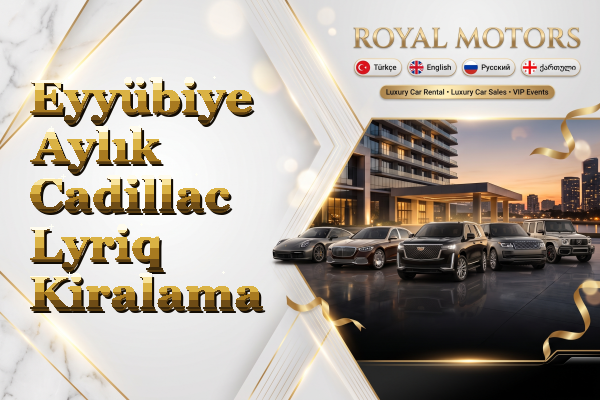 Eyyübiye Aylık Cadillac Lyriq Kiralama