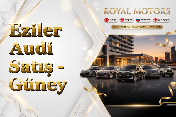 Eziler Audi Satış - Güney