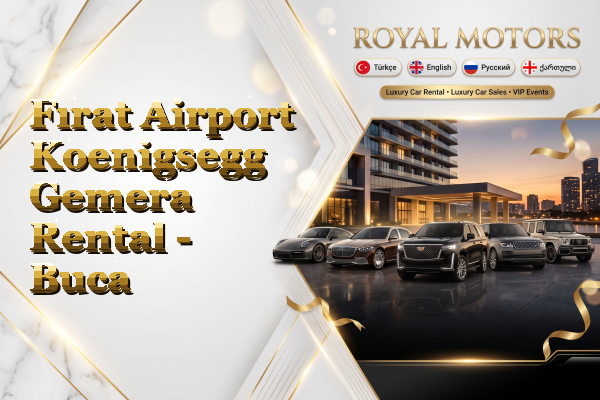 Fırat Airport Koenigsegg Gemera Rental - Buca