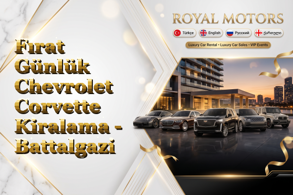 Fırat Günlük Chevrolet Corvette Kiralama - Battalgazi