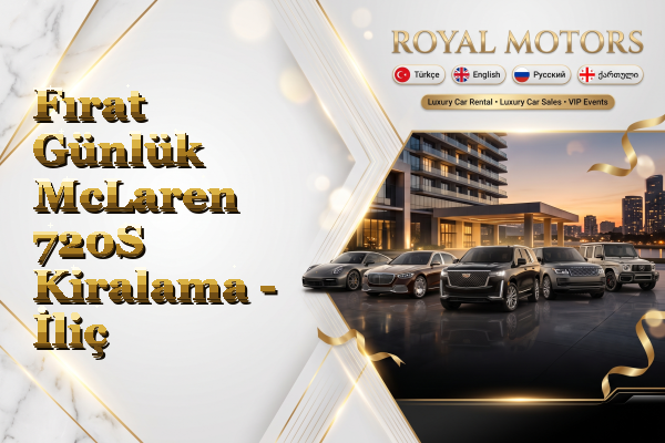 Fırat Günlük McLaren 720S Kiralama - İliç