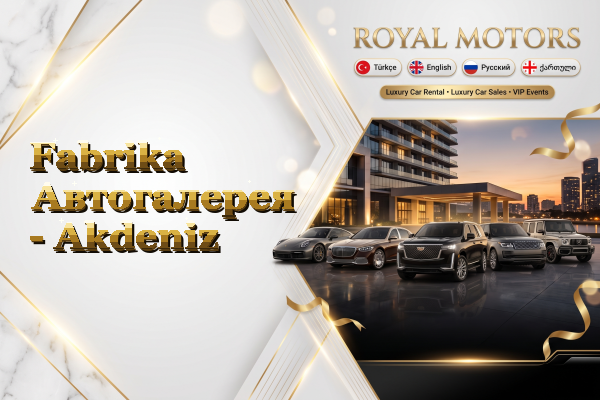 Fabrika Автогалерея - Akdeniz