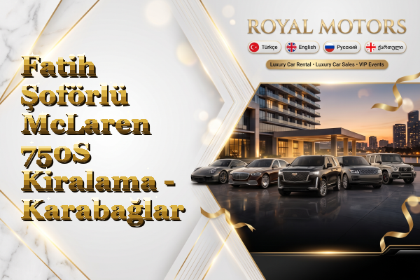Fatih Şoförlü McLaren 750S Kiralama - Karabağlar
