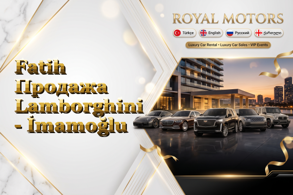 Fatih Продажа Lamborghini - İmamoğlu