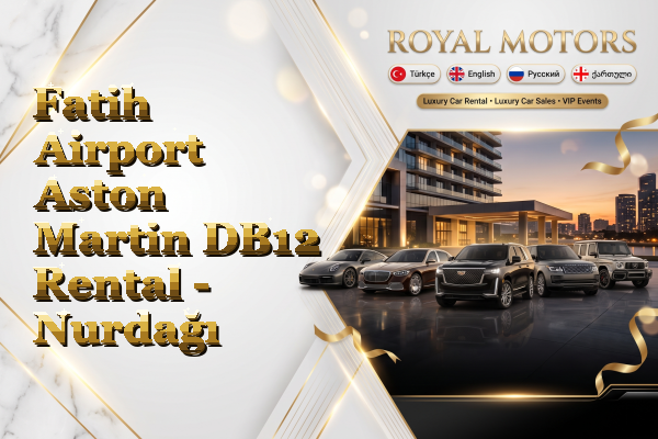 Fatih Airport Aston Martin DB12 Rental - Nurdağı