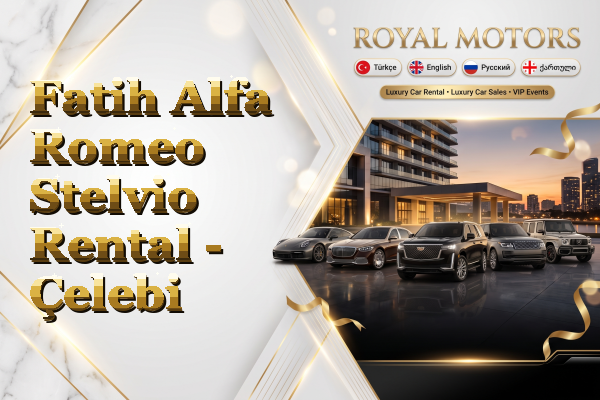 Fatih Alfa Romeo Stelvio Rental - Çelebi