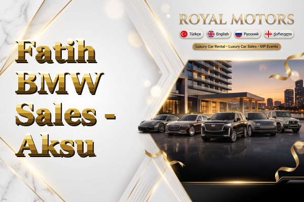 Fatih BMW Sales - Aksu
