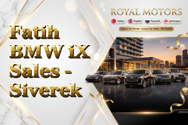 Fatih BMW iX Sales - Siverek