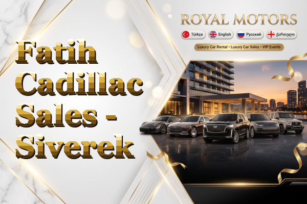 Fatih Cadillac Sales - Siverek