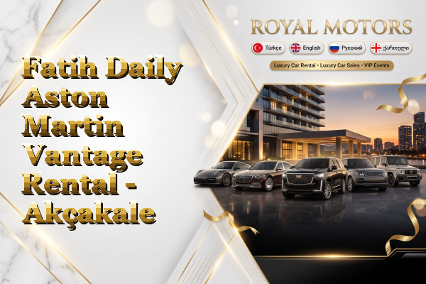 Fatih Daily Aston Martin Vantage Rental - Akçakale
