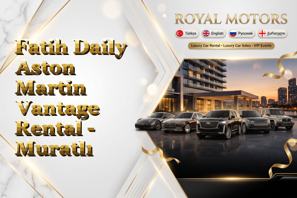 Fatih Daily Aston Martin Vantage Rental - Muratlı