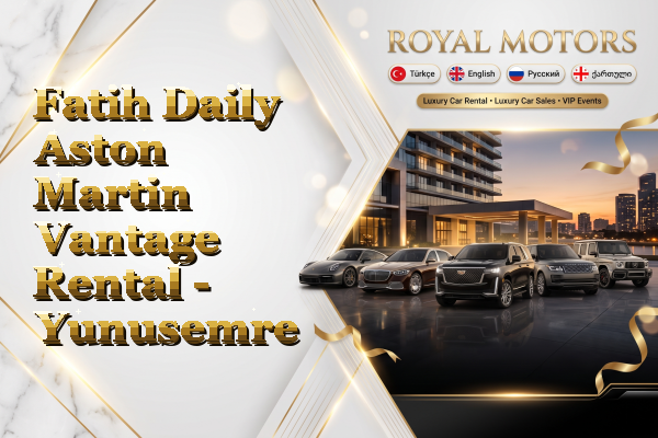 Fatih Daily Aston Martin Vantage Rental - Yunusemre