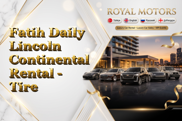 Fatih Daily Lincoln Continental Rental - Tire