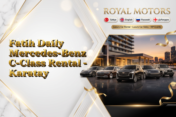 Fatih Daily Mercedes-Benz C-Class Rental - Karatay