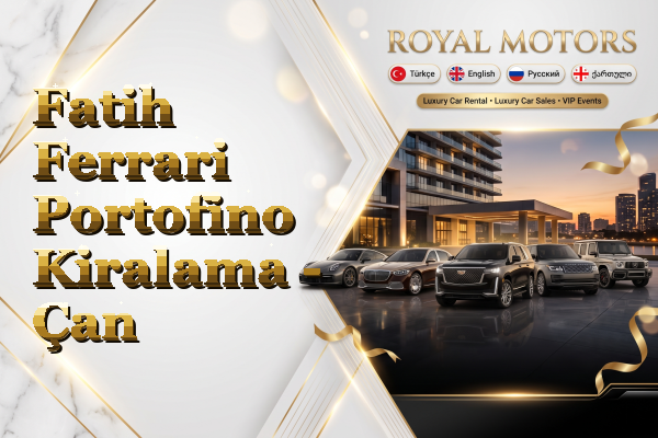 Fatih Ferrari Portofino Kiralama - Çan