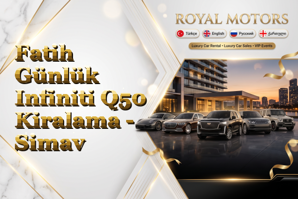 Fatih Günlük Infiniti Q50 Kiralama - Simav