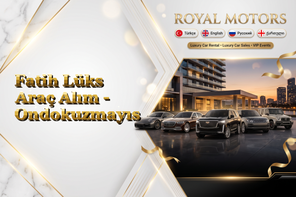 Fatih Lüks Araç Alım - Ondokuzmayıs